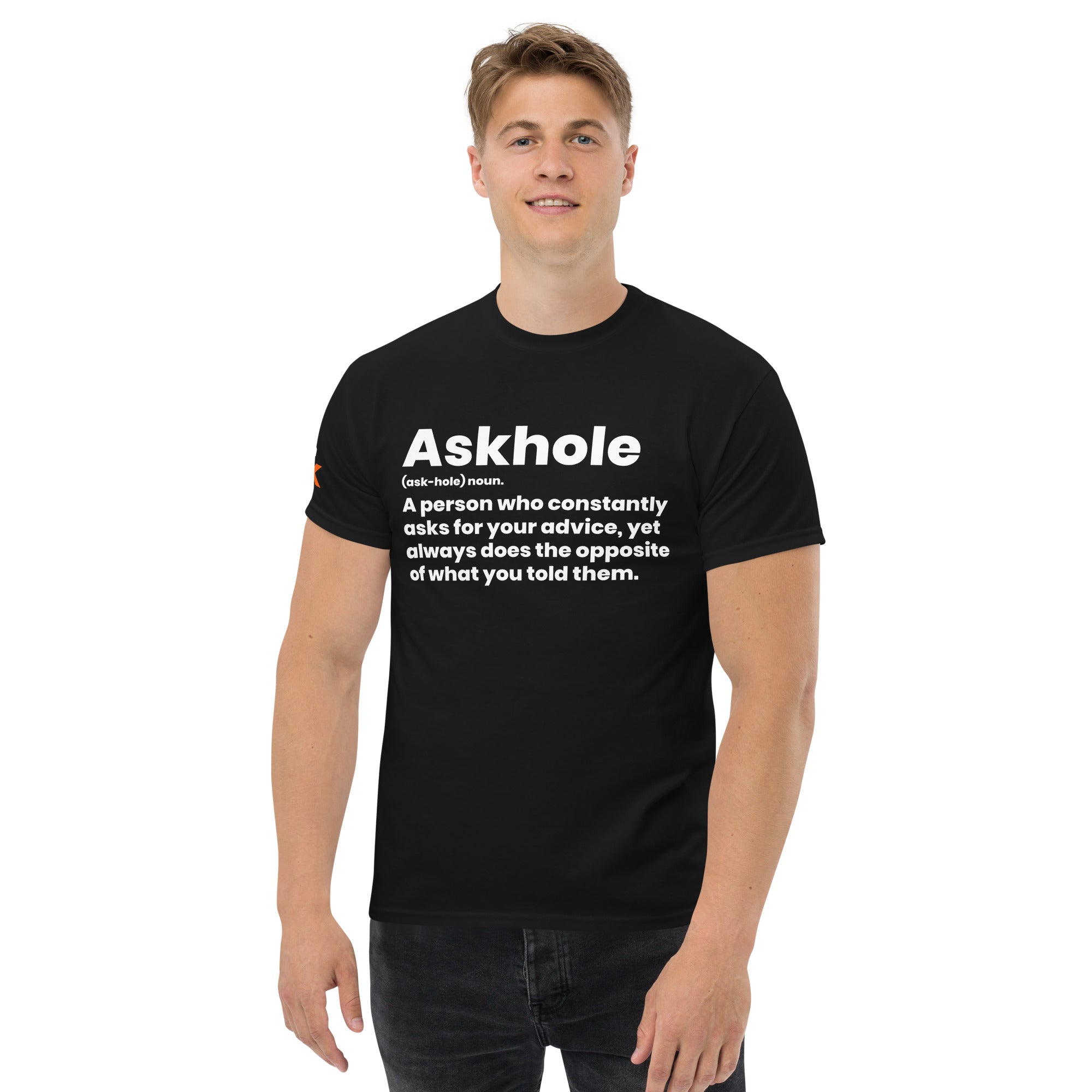"Askhole Definition" T-Shirt