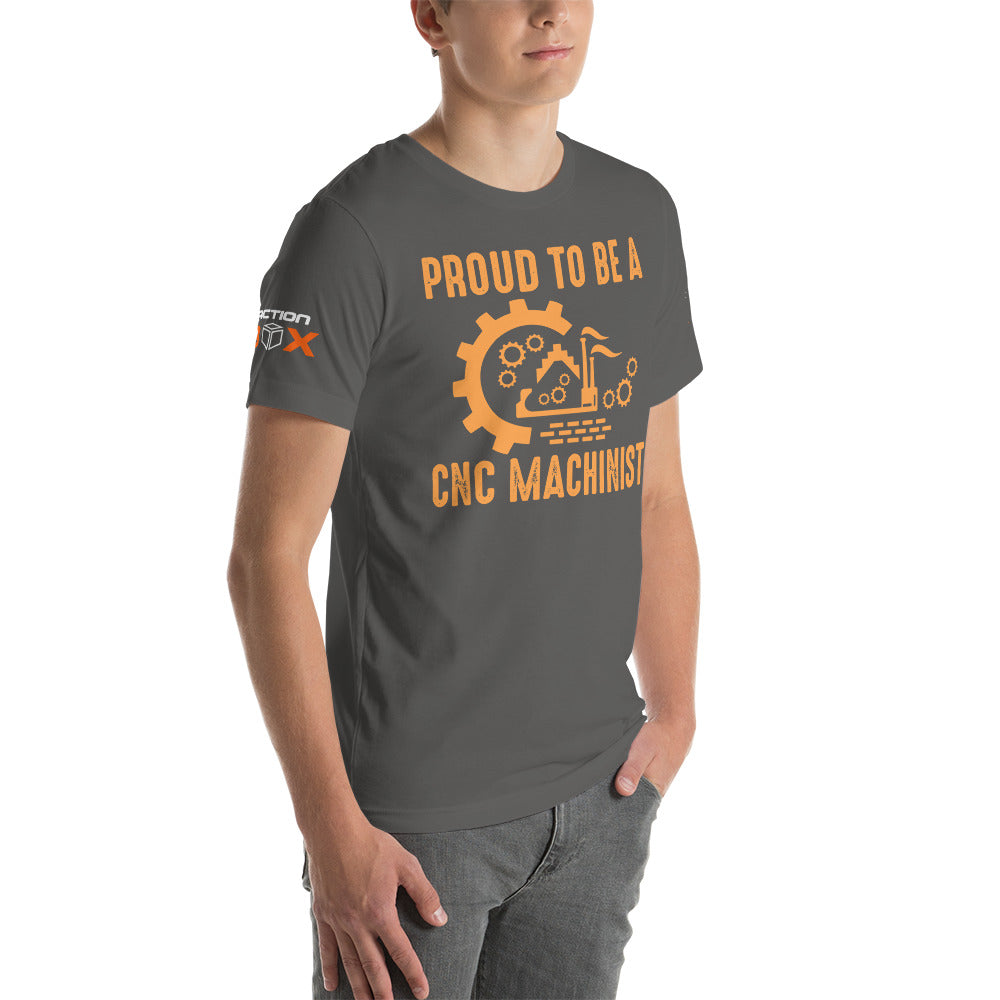 "Proud To Be A CNC Machinist" T-Shirt
