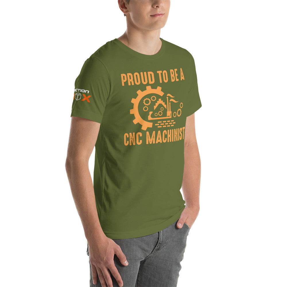 "Proud To Be A CNC Machinist" T-Shirt