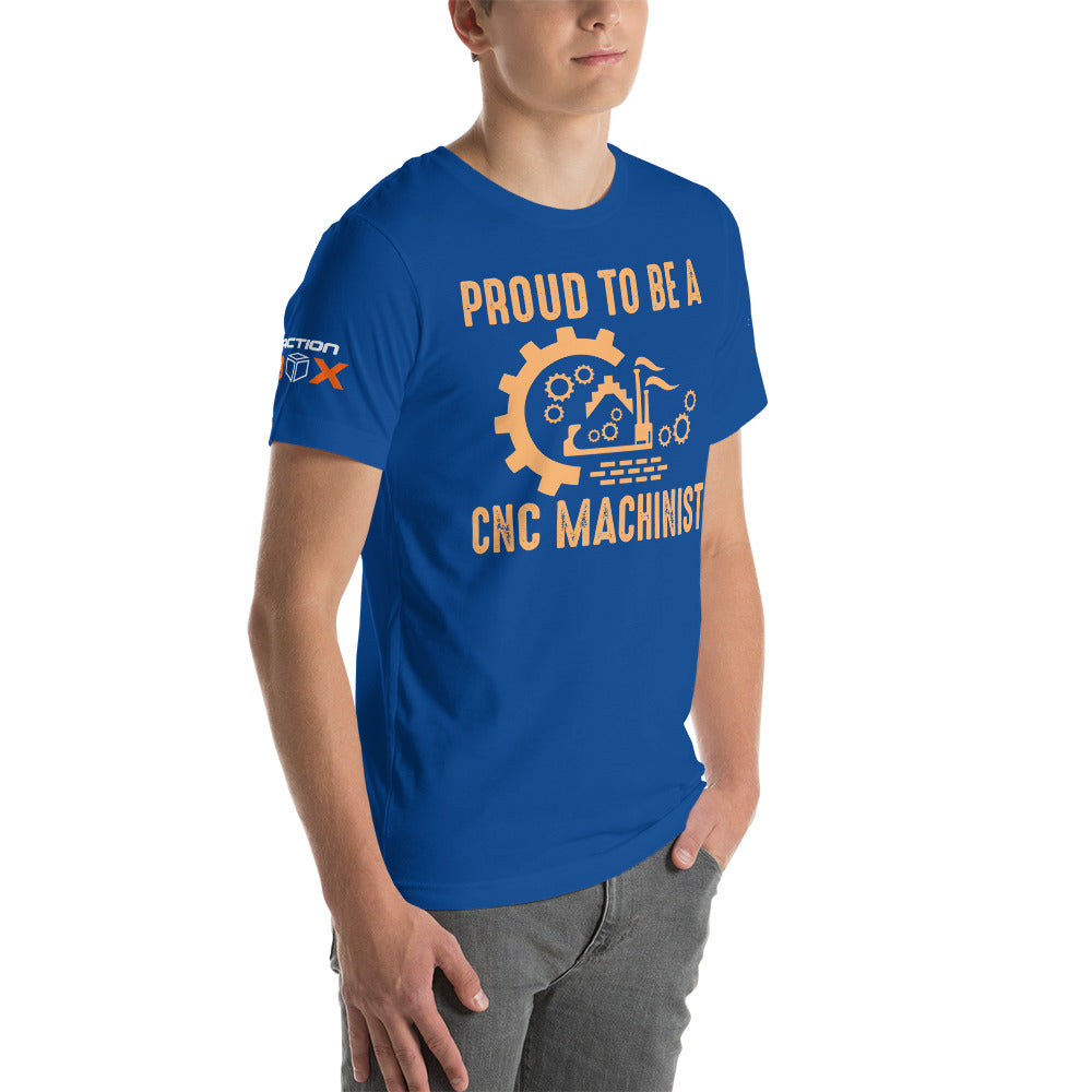 "Proud To Be A CNC Machinist" T-Shirt