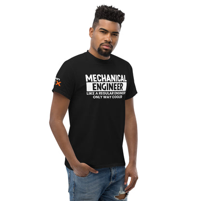 "Mechanical Engineer. Like A Regular Engineer Only Way Cooler" T-Shirt